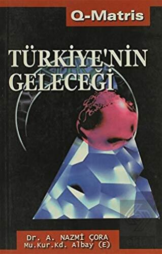 Türkiye\'nin Geleceği