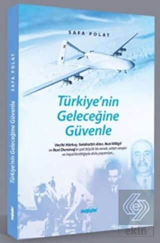 Türkiye'nin Geleceğine Güvenle