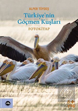 Türkiye'nin Göçmen Kuşları