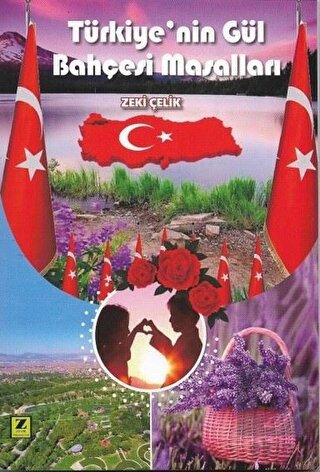 Türkiye\'nin Gül Bahçesi Masalları
