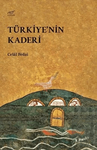 Türkiye'nin Kaderi