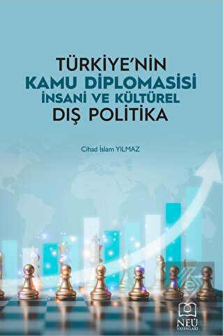 Türkiye'nin Kamu Diplomasisi İnsani ve Kültürel Dı