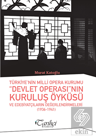 Türkiye'nin Milli Opera Kurumu Devlet Operası'nın