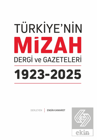 Türkiye'nin Mizah Dergi ve Gazeteleri 1923-2025