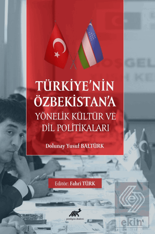 Türkiye'nin Özbekistan'a Yönelik Kültür ve Dil Pol
