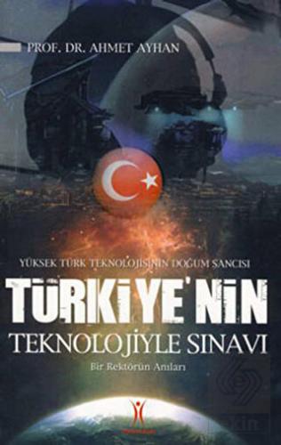 Türkiye\'nin Teknolojiyle Sınavı