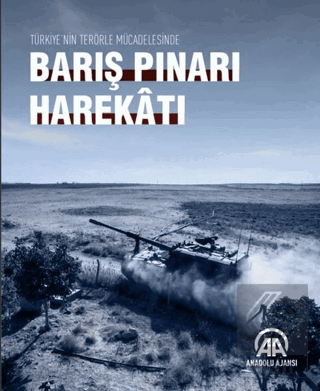 Türkiye\'nin Terörle Mücadelesinde Barış Pınarı Har