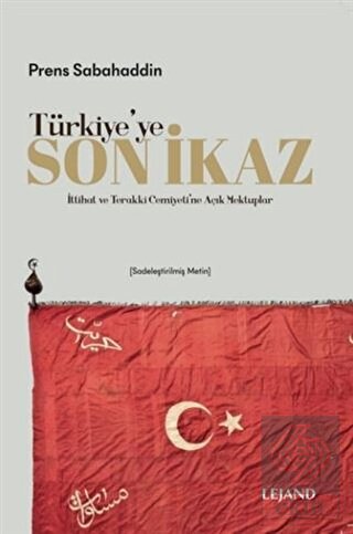 Türkiye'ye Son İkaz (Sadeleştirilmiş Metin)