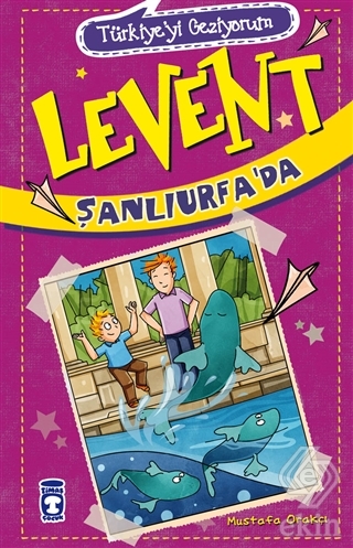 Türkiyeyi Geziyorum - Levent Şanlıurfa\'da