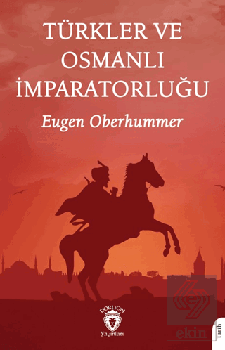 Türkler ve Osmanlı İmparatorluğu