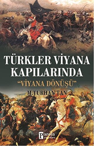 Türkler Viyana Kapılarında