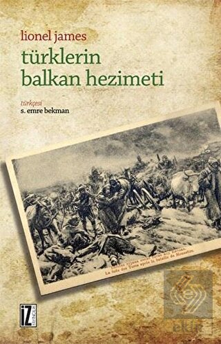 Türklerin Balkan Hezimeti