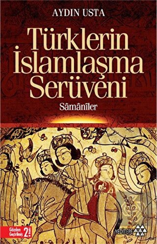 Türklerin İslamlaşma Serüveni