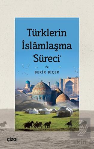 Türklerin İslamlaşma Süreci