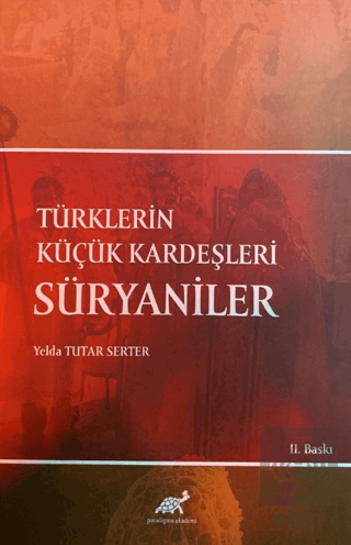 Türklerin Küçük Kardeşleri Süryaniler