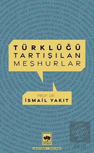 Türklüğü Tartışılan Meşhurlar