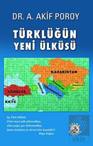 Türklüğün Yeni Ülküsü