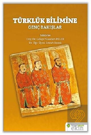 Türklük Bilimine Genç Bakışlar
