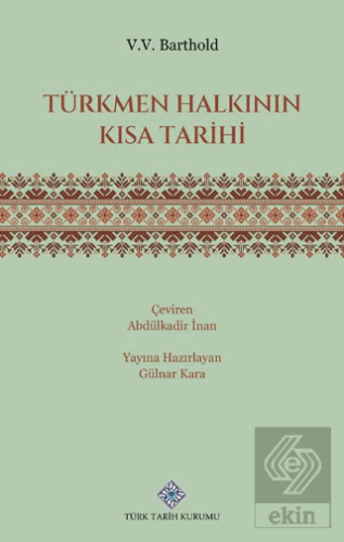 Türkmen Halkının Kısa Tarihi