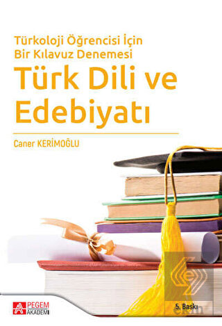 Türkoloji Öğrencisi İçin Bir Kılavuz Denemesi Türk