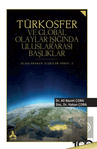 Türkosfer ve Global Olaylar Işığında Uluslararası