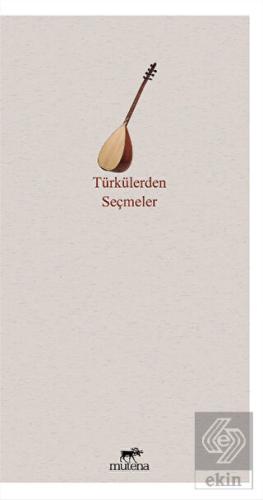 Türkülerden Seçmeler