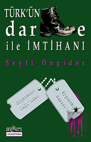 Türk'ün Darbe ile İmtihanı