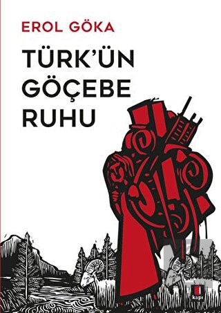 Türk\'ün Göçebe Ruhu
