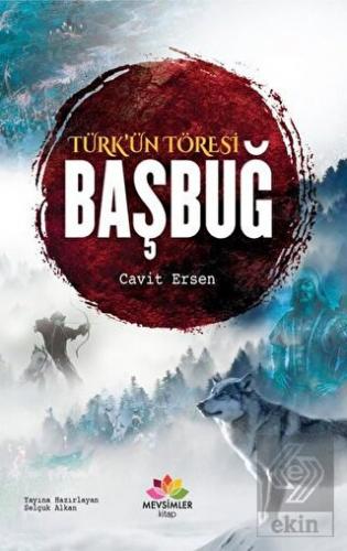 Türk\'ün Töresi Başbuğ