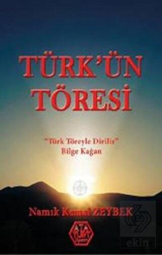 Türk\'ün Töresi
