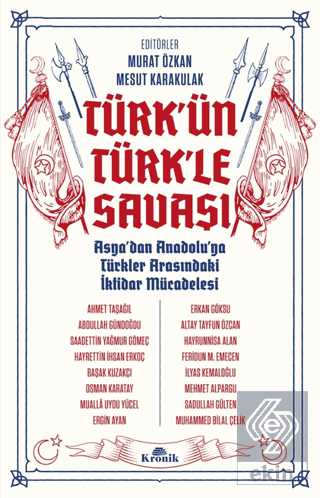 Türk'ün Türk'le Savaşı