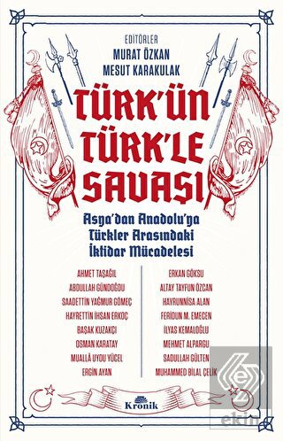 Türk'ün Türk'le Savaşı