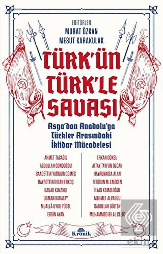Türk'ün Türk'le Savaşı