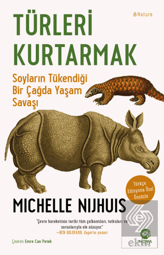 Türleri Kurtarmak: Soyların Tükendiği Bir Çağda Ya