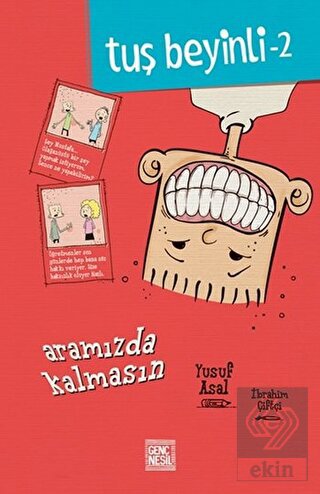 Tuş Beyinli 2 - Aramızda Kalmasın