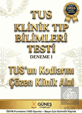 TUS Klinik Tıp Bilimleri Testi Deneme 1