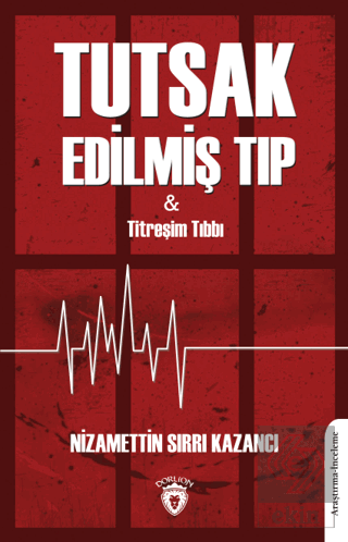 Tutsak Edilmiş Tıp