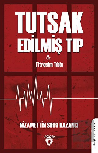 Tutsak Edilmiş Tıp