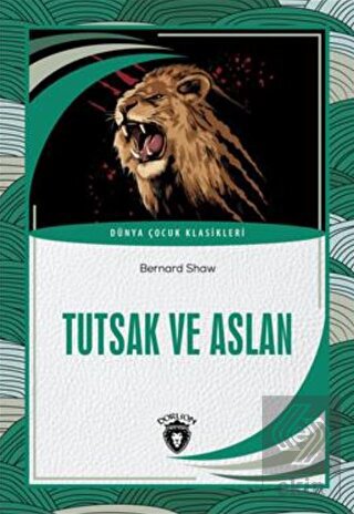 Tutsak ve Aslan