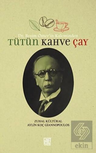 Tütün Kahve Çay