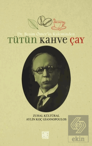 Tütün Kahve Çay