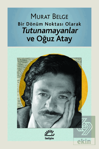 Tutunamayanlar ve Oğuz Atay