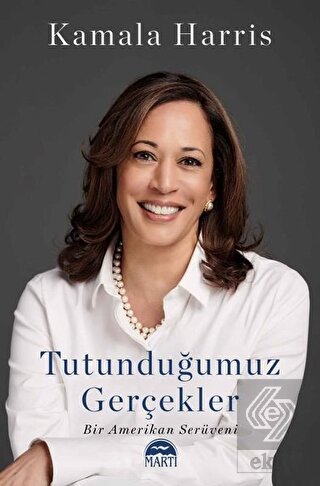 Tutunduğumuz Gerc¸ekler