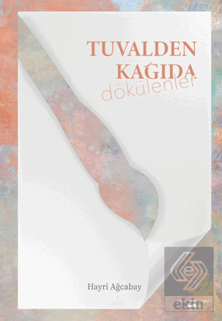 Tuvalden Kağıda Dökülenler