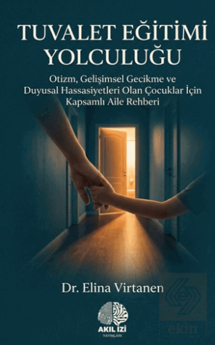 Tuvalet Eğitimi Yolculuğu