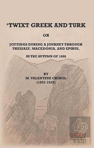 Twixt Greek and Turk