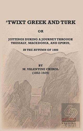 Twixt Greek and Turk