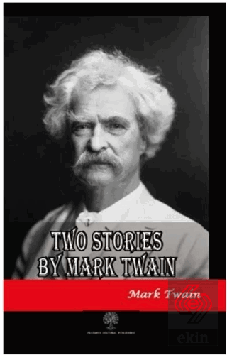 Two Stories by Mark Twain