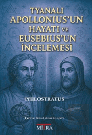 Tyanalı Apolloniusun Hayatı ve Eusebiusun İncelemesi