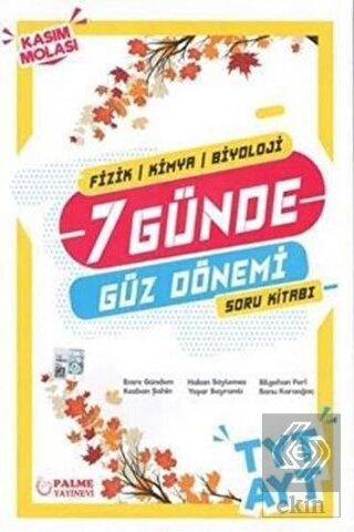 TYT AYT 7 Günde Güz Dönemi Fizik-Kimya-Biyoloji So